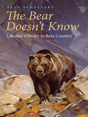 cover image of The Bear Doesn't Know